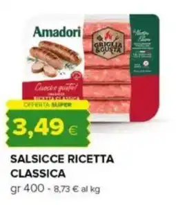 Oasi Amadori salsicce ricetta classica offerta