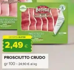 Oasi Beretta prosciutto crudo offerta
