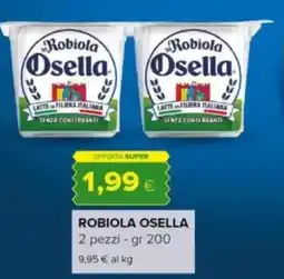 Oasi Robiola OSELLA offerta