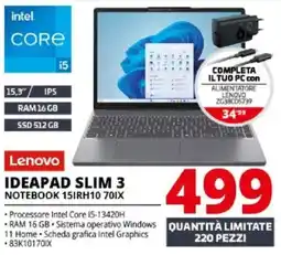 Comet Lenovo IDEAPAD SLIM 3 NOTEBOOK 15IRH10 701X offerta