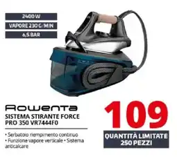 Comet Rowenta sistema stirante force pro 350 VR7444F0 offerta
