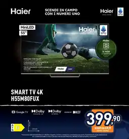 Unieuro Haier SMART TV 4K H55M80FUX offerta