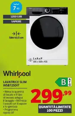 Comet Whirlpool LAVATRICE SLIM WSB725DIT offerta