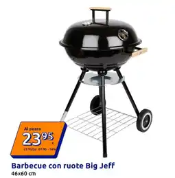 Action Barbecue con ruote Big Jeff offerta