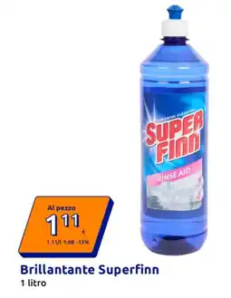 Action Brillantante Superfinn offerta