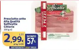 Sigma Superstore Prosciutto cotto Alta Qualità Sofficette Citterio offerta