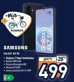 Unieuro SAMSUNG GALAXY A57.56 offerta