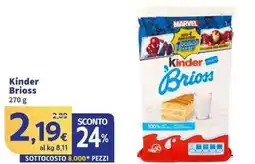 Sigma Superstore Kinder Brioss offerta