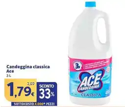 Sigma Superstore Candeggina classica Ace offerta
