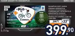 Unieuro HAIER SMART TV H55580FUX offerta