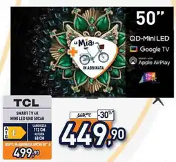Unieuro TCL SMART TV 4K MINI LED UHD 50C6K offerta