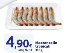 Sigma Superstore Mazzancolle tropicali offerta