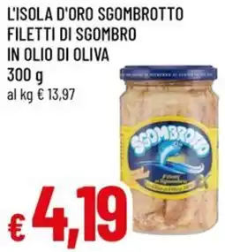 A&O L'isola d'oro sgombrotto filetti di sgombro in olio di oliva offerta