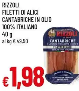 A&O Rizzoli filetti di alici cantabriche in olio 100% italiano offerta