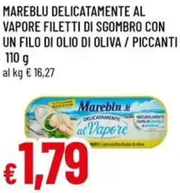 A&O Mareblu delicatamente al vapore filetti di sgombro con un filo di olio di oliva / piccanti offerta