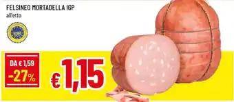 A&O Felsineo mortadella igp offerta