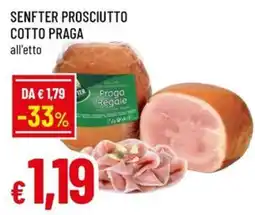 A&O Senfter prosciutto cotto praga offerta