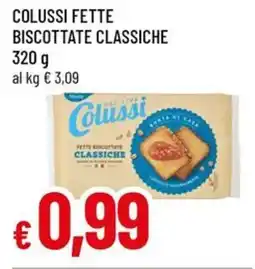 A&O Colussi fette biscottate classiche offerta