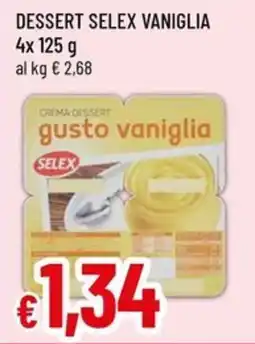 A&O Dessert selex vaniglia offerta