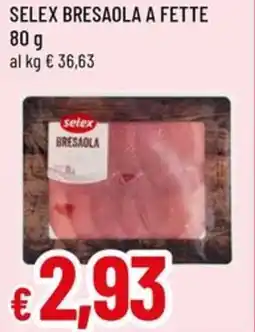 A&O Selex bresaola a fette offerta