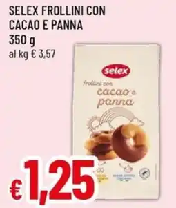 A&O Selex frollini con cacao e panna offerta
