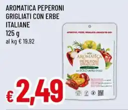 A&O Aromatica peperoni grigliati con erbe italiane offerta