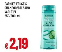 A&O Garnier fructis shampoo/balsamo offerta