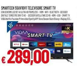 A&O SMARTECH 55UV10V1 TELEVISORE SMART TV offerta