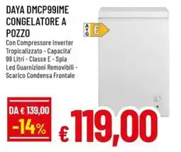 A&O DAYA DMCP99IME CONGELATORE A POZZO offerta