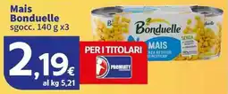 Sigma Superstore Mais Bonduelle offerta