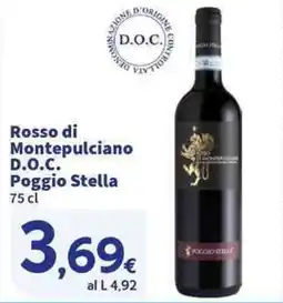 Sigma Superstore Rosso di Montepulciano D.O.C. Poggio Stella offerta