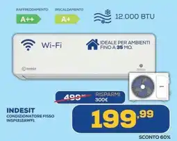 Euronics INDESIT CONDIZIONATORE FISSO INSPI312AWF1 offerta