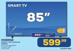 Euronics HISENSE SMART TV 85" ULTRA HD 85A69Q offerta