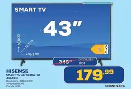 Euronics HISENSE SMART TV 43" ULTRA HD 43A69Q offerta