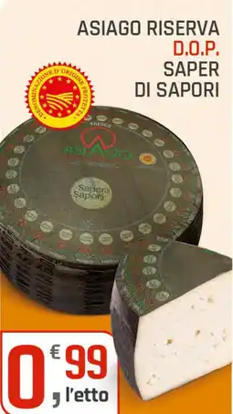 Supermercati Dok Asiago riserva d.o.p. SAPER DI SAPORI offerta
