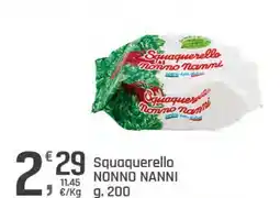 Supermercati Dok Squaquerello NONNO NANNI offerta