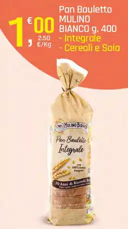 Supermercati Dok Pan Bauletto MULINO BIANCO offerta