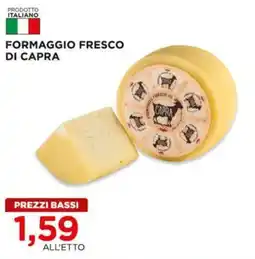 Alì Supermercati Formaggio fresco di capra offerta