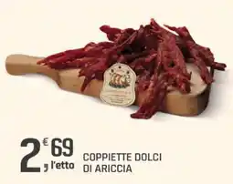 Supermercati Dok Coppiette dolci di ariccia offerta