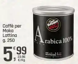 Supermercati Dok Caffè Vergnano 1882 Caffè per Moka Lattina offerta