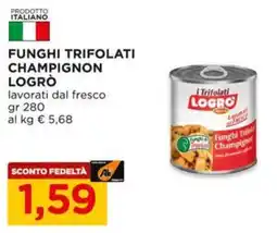 Alì Supermercati Funghi trifolati champignon LOGRÒ offerta