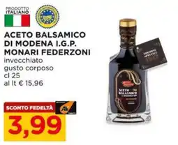 Alì Supermercati Aceto balsamico di modena i.g.p. MONARI FEDERZONI offerta