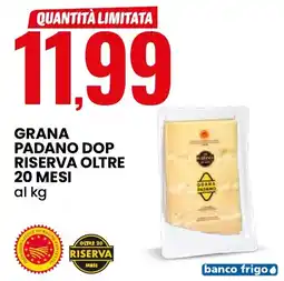 Eurospin Grana padano dop riserva oltre 20 mesi offerta