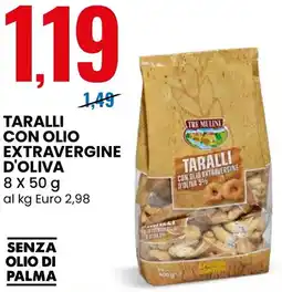 Eurospin Tre mulini taralli con olio extravergine d'oliva offerta