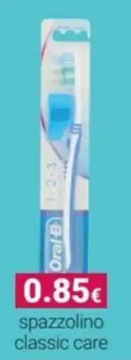 Tigotà Oral-B spazzolino classic care offerta