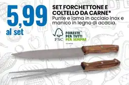 Eurospin Set forchettone e coltello da carne offerta