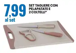 Eurospin Set tagliere con pelapatate e 2 coltelli offerta