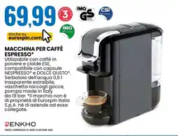 Eurospin Εnkho macchina per caffè espresso offerta