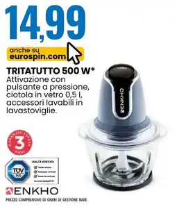Eurospin Enkho tritatutto 500 W offerta