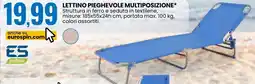 Eurospin ES outdoor lettino pieghevole multiposizione offerta